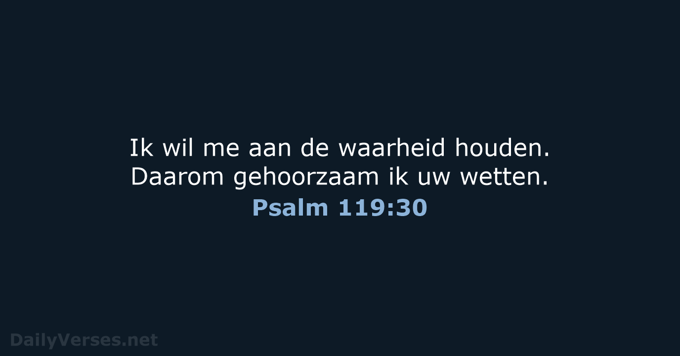 Psalm 119:30 - BB