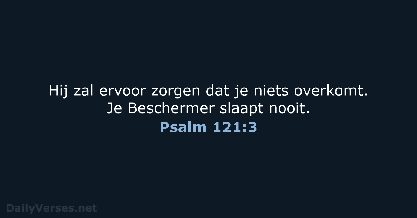 Psalm 121:3 - BB