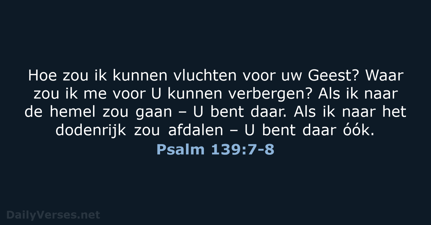 Psalm 139:7-8 - BB