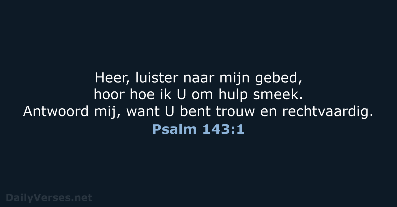 Psalm 143:1 - BB