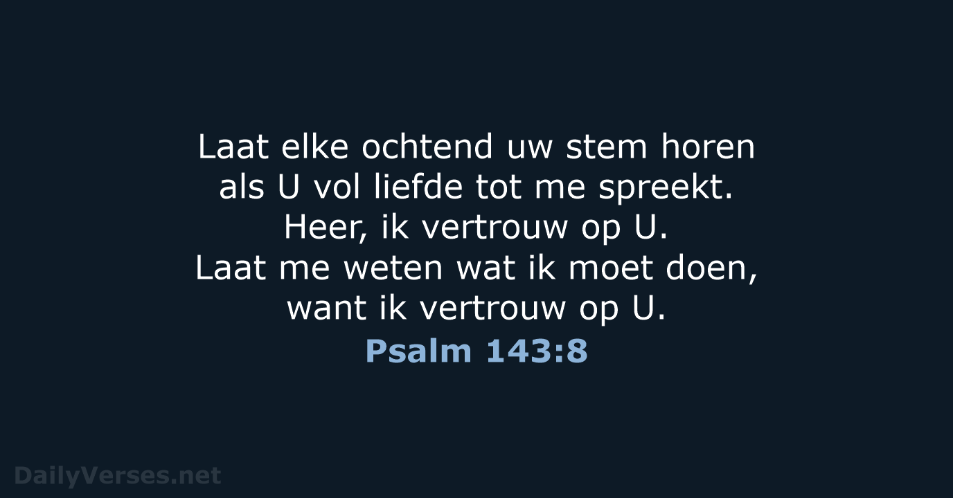 Psalm 143:8 - BB