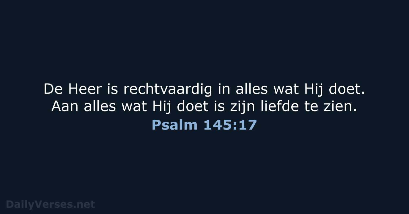 Psalm 145:17 - BB
