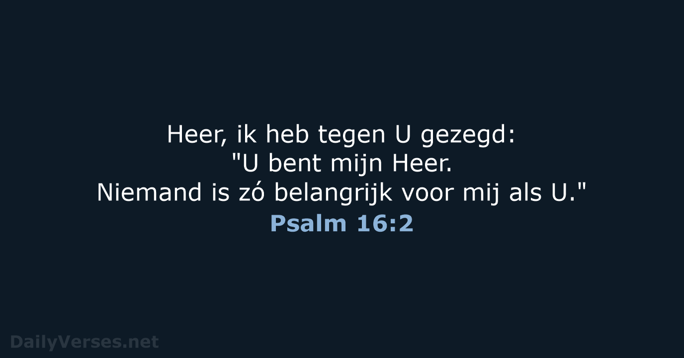 Psalm 16:2 - BB