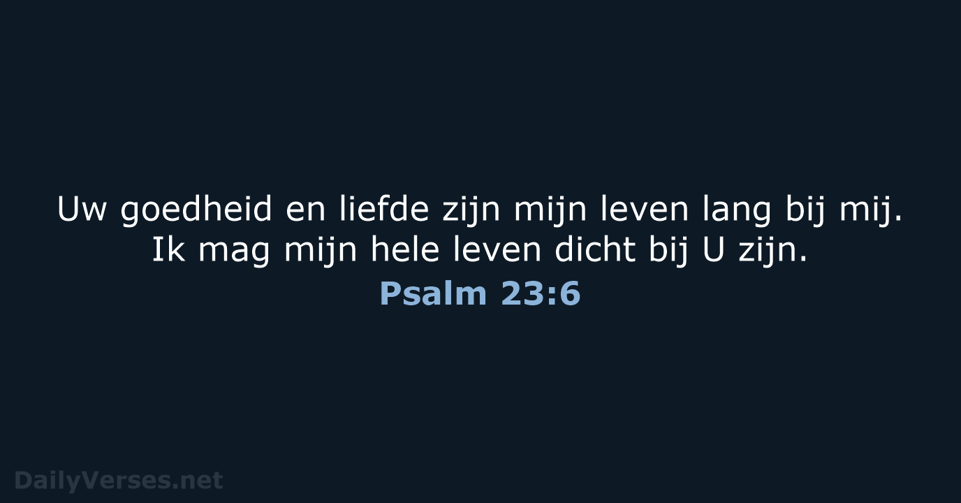 Psalm 23:6 - BB