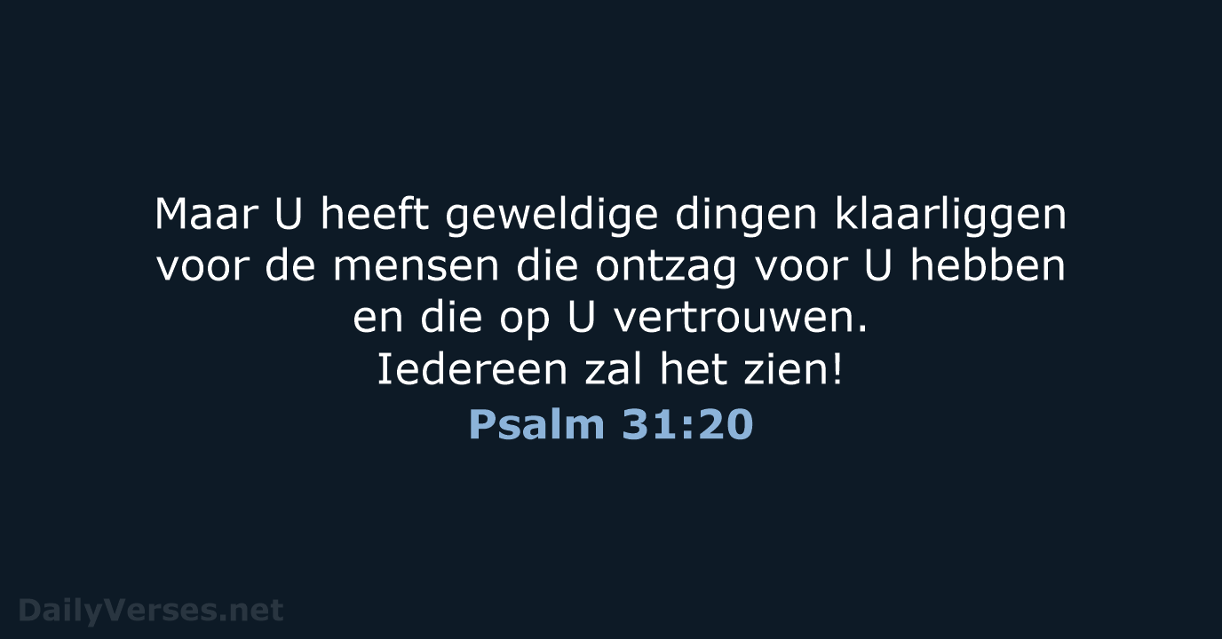 Psalm 31:20 - BB