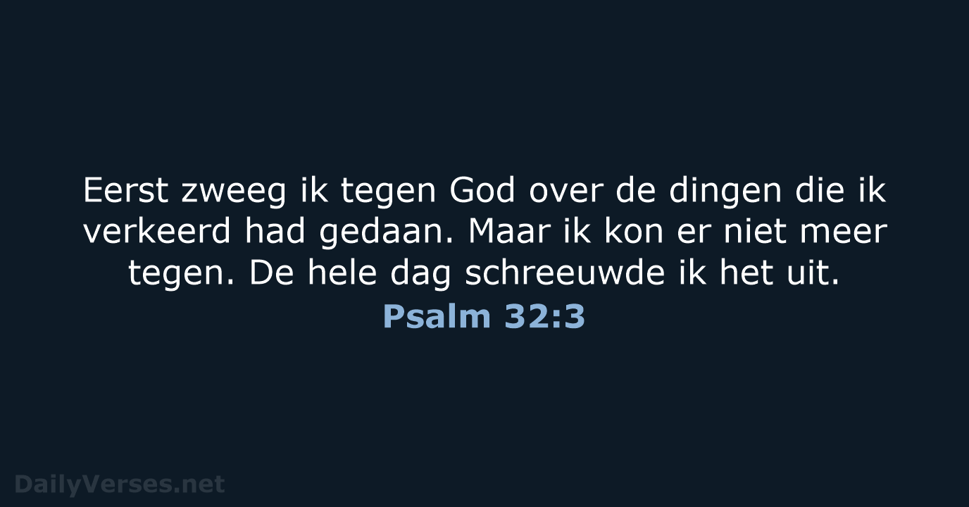 Psalm 32:3 - BB
