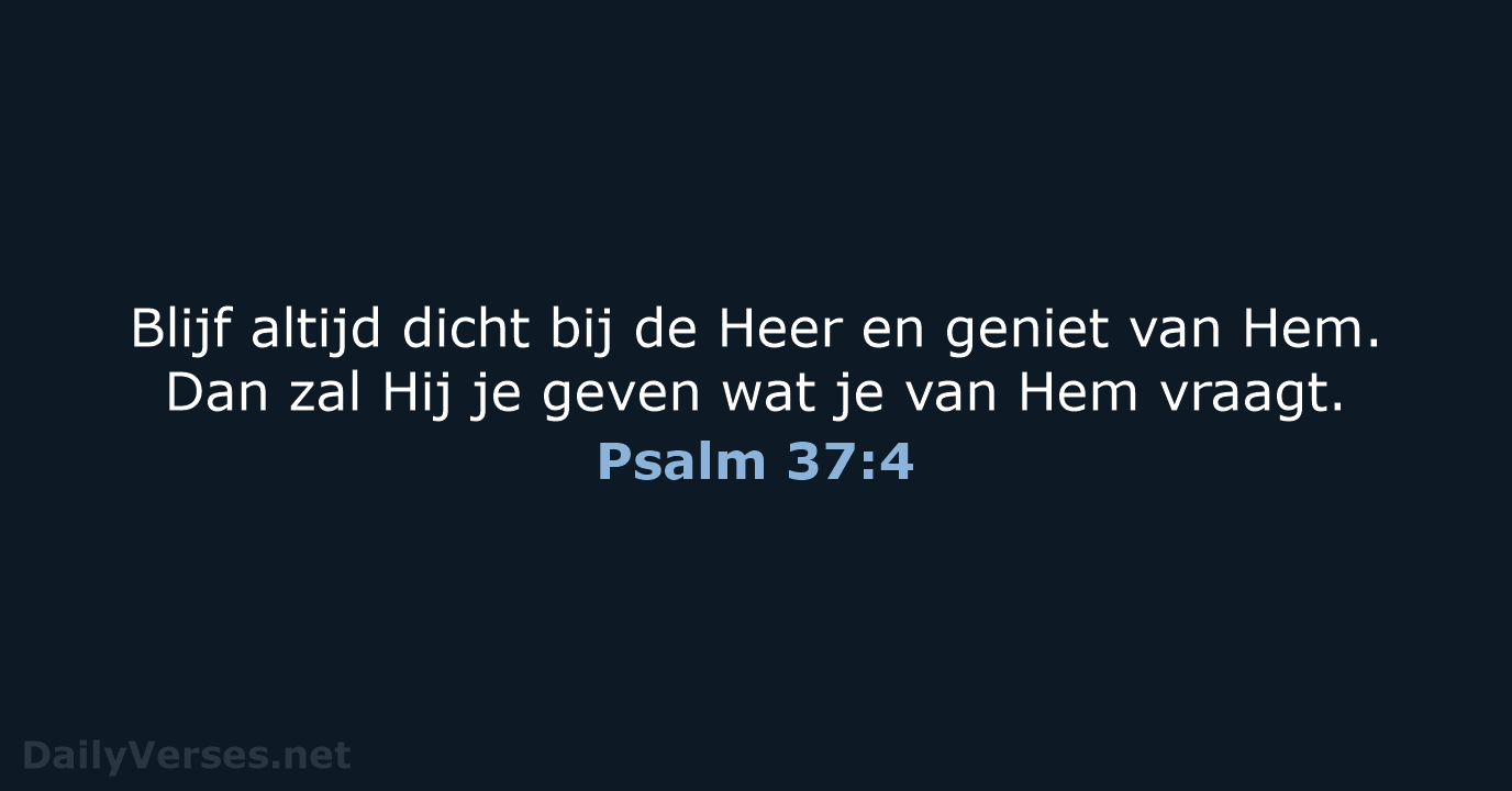 Psalm 37:4 - BB