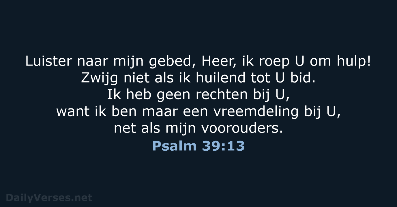 Psalm 39:13 - BB