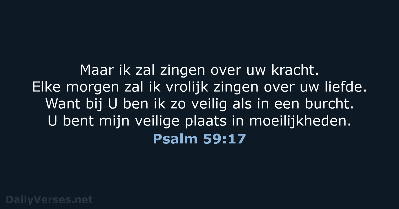 Psalm 59:17 - BB
