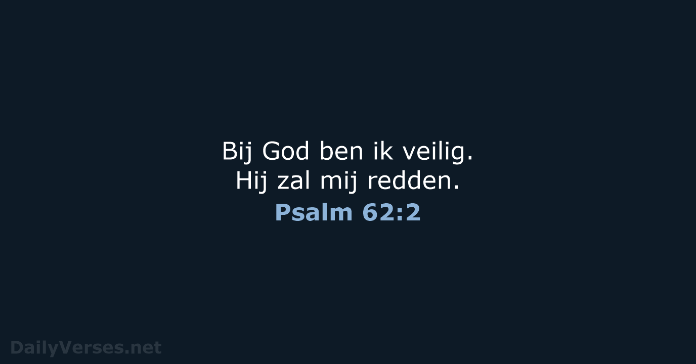 Psalm 62:2 - BB