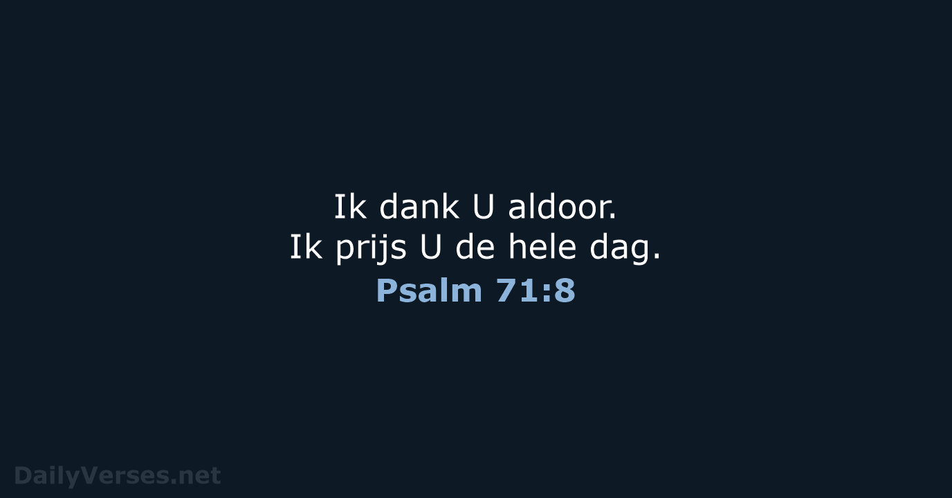 Psalm 71:8 - BB