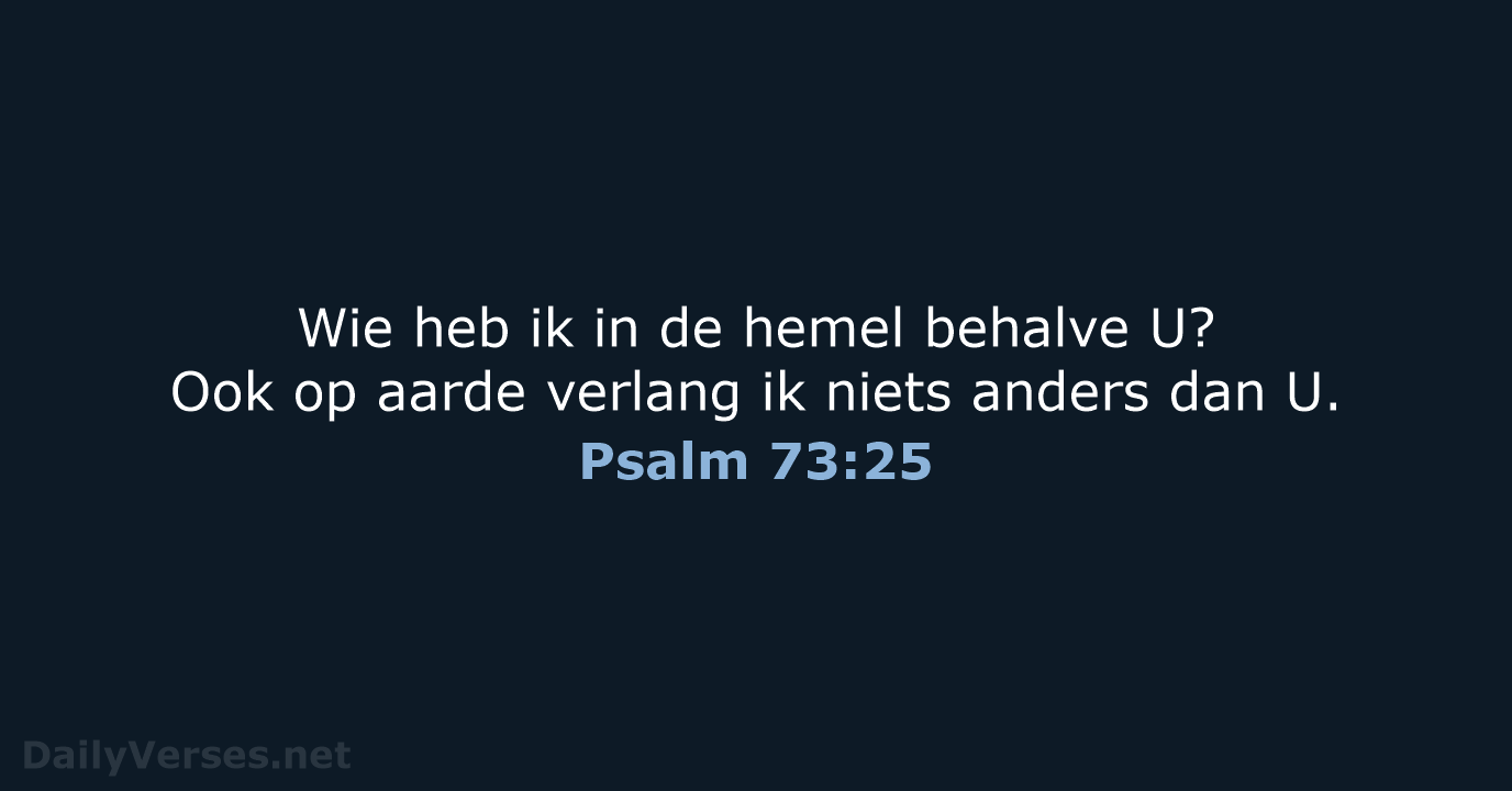 Psalm 73:25 - BB