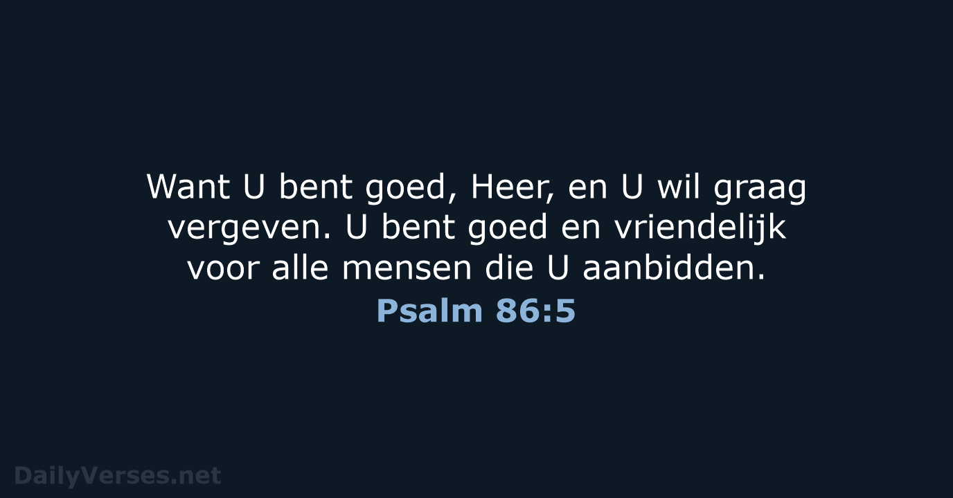 Psalm 86:5 - BB