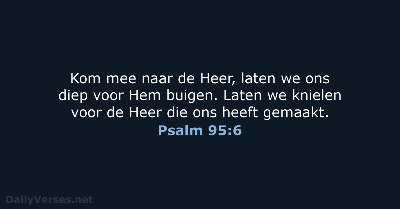 Psalm 95:6 - BB