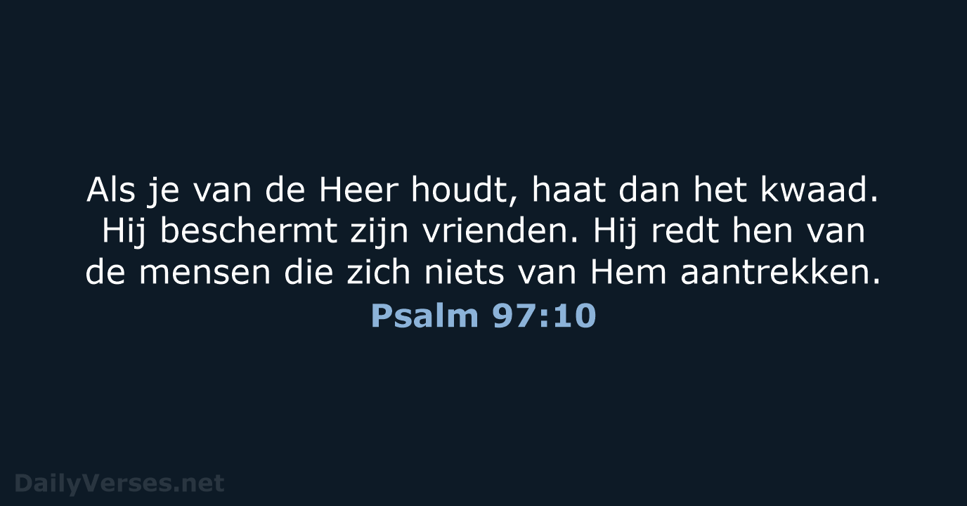 Psalm 97:10 - BB