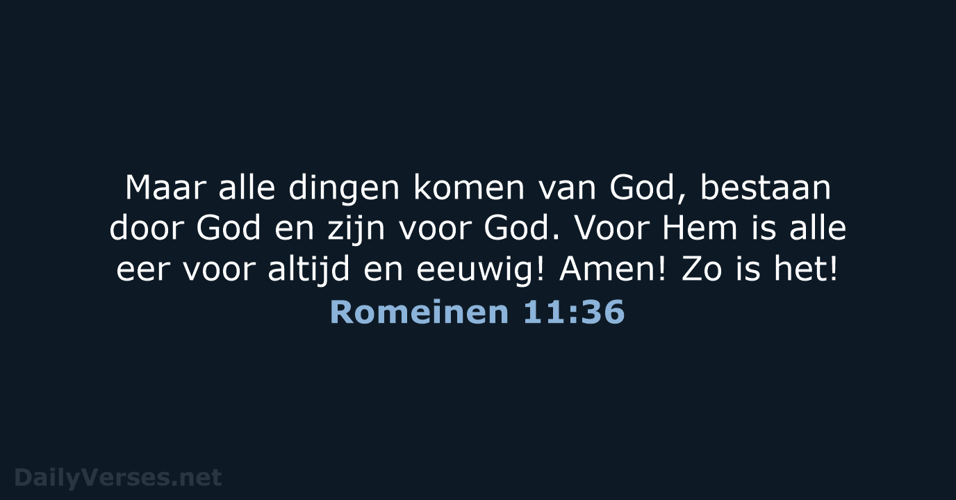 Romeinen 11:36 - BB