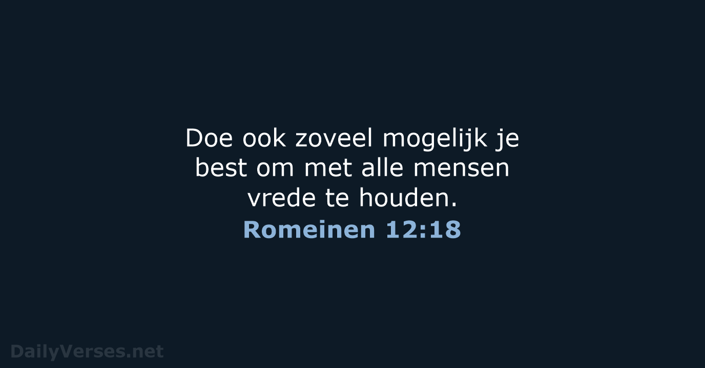 Romeinen 12:18 - BB
