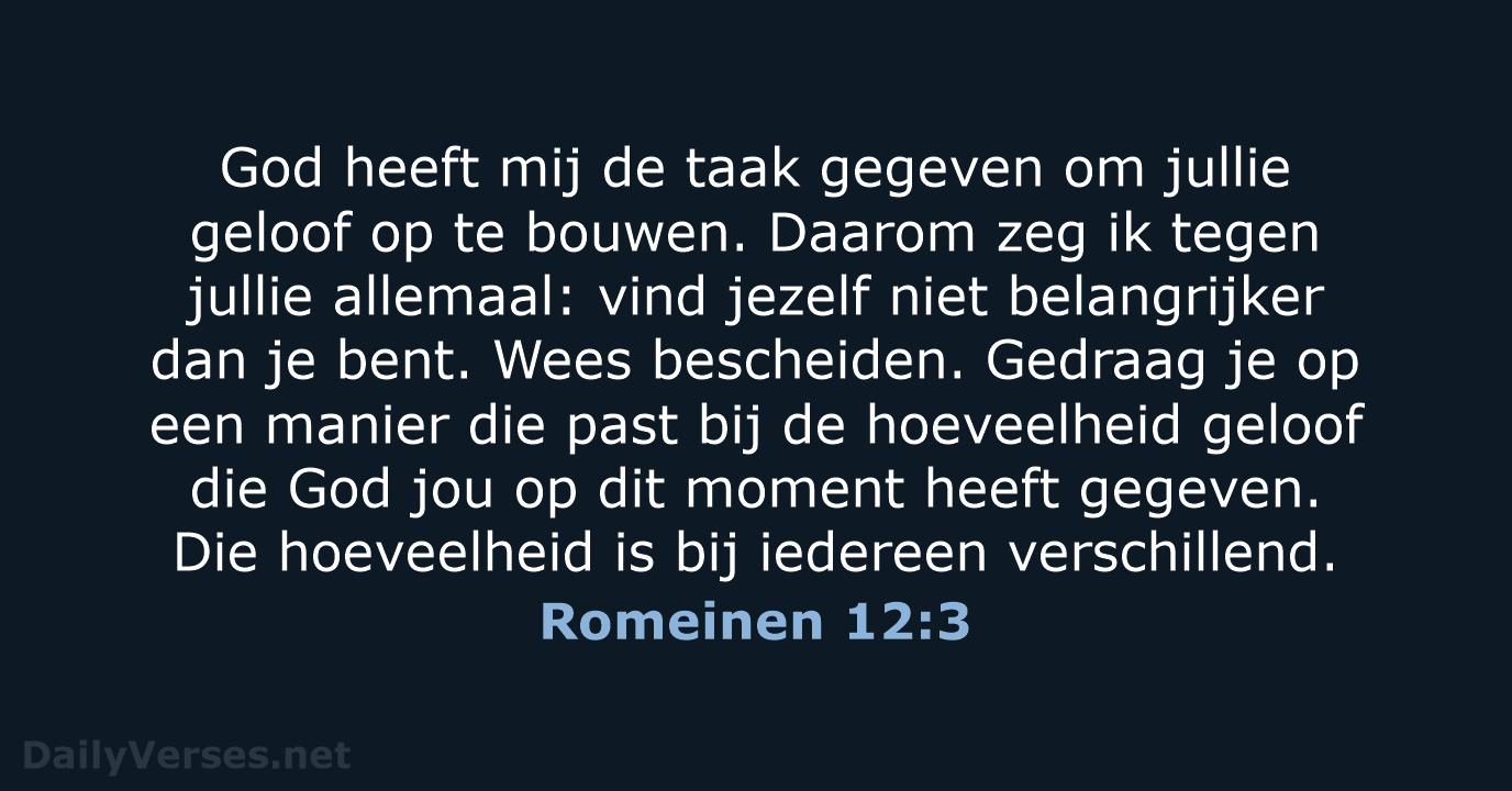 Romeinen 12:3 - BB