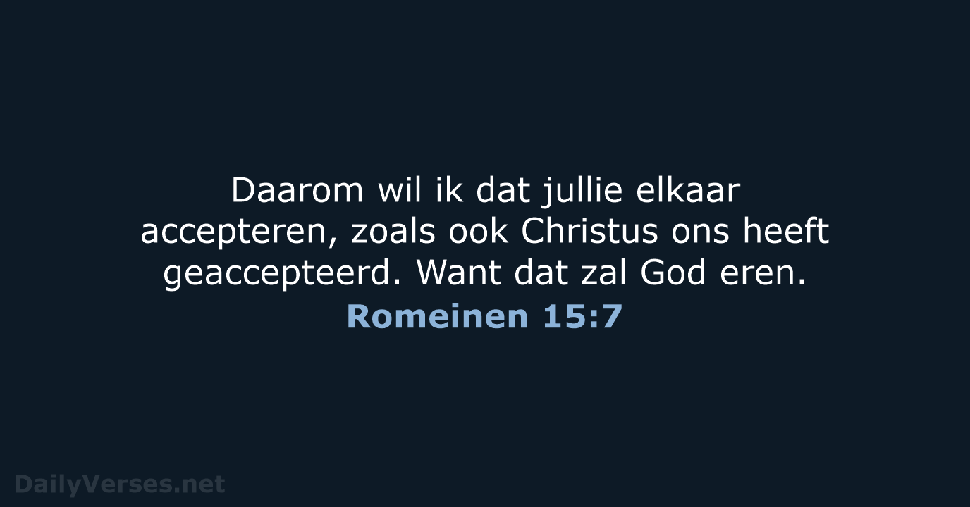 Romeinen 15:7 - BB