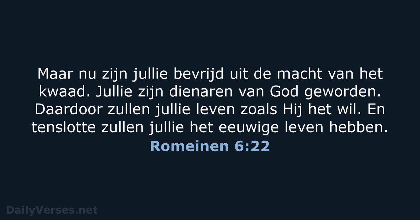 Romeinen 6:22 - BB