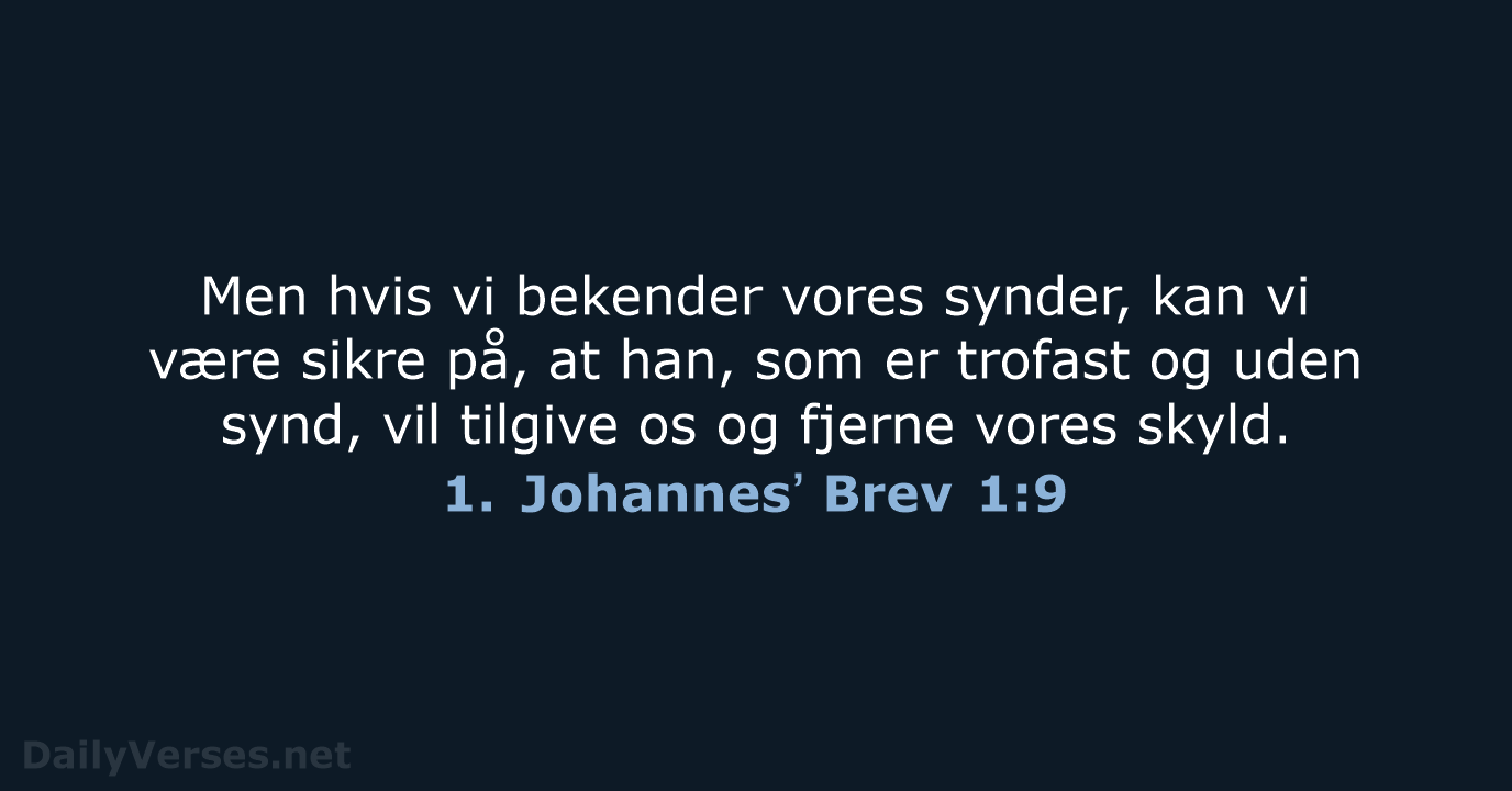 1. Johannesʼ Brev 1:9 - BDAN