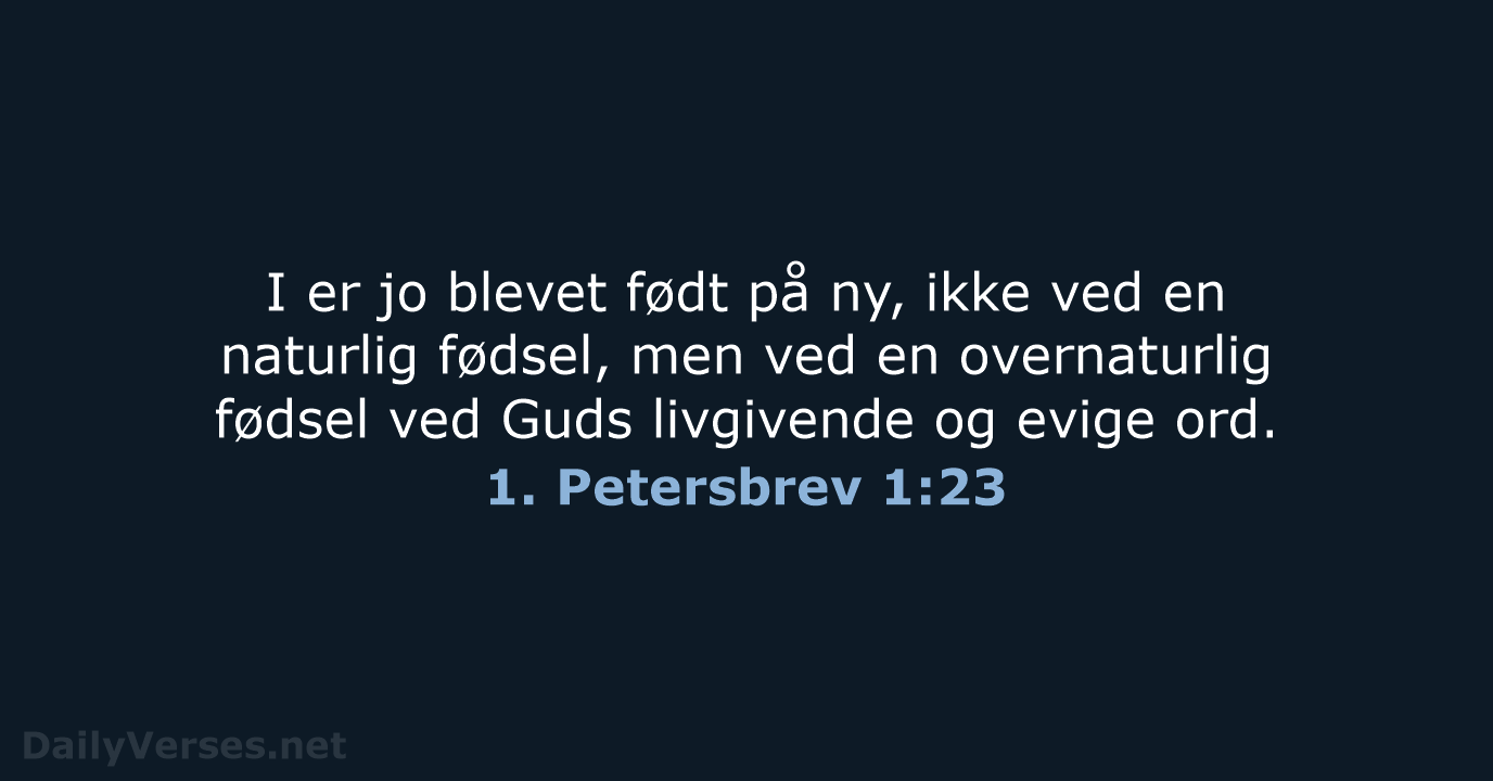 1. Petersbrev 1:23 - BDAN
