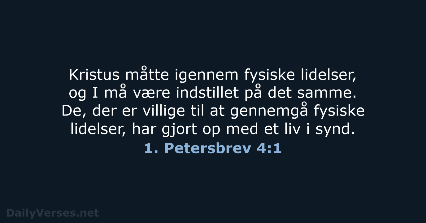 1. Petersbrev 4:1 - BDAN