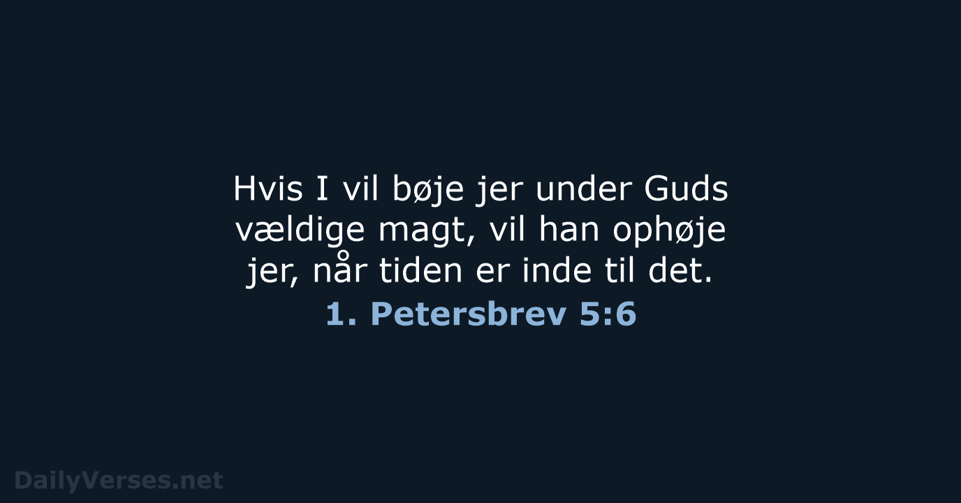 1. Petersbrev 5:6 - BDAN