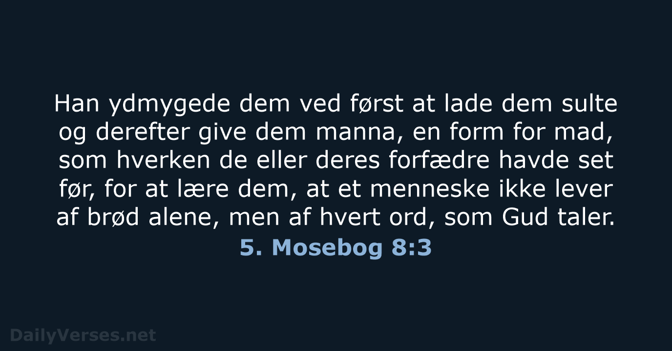 5. Mosebog 8:3 - BDAN