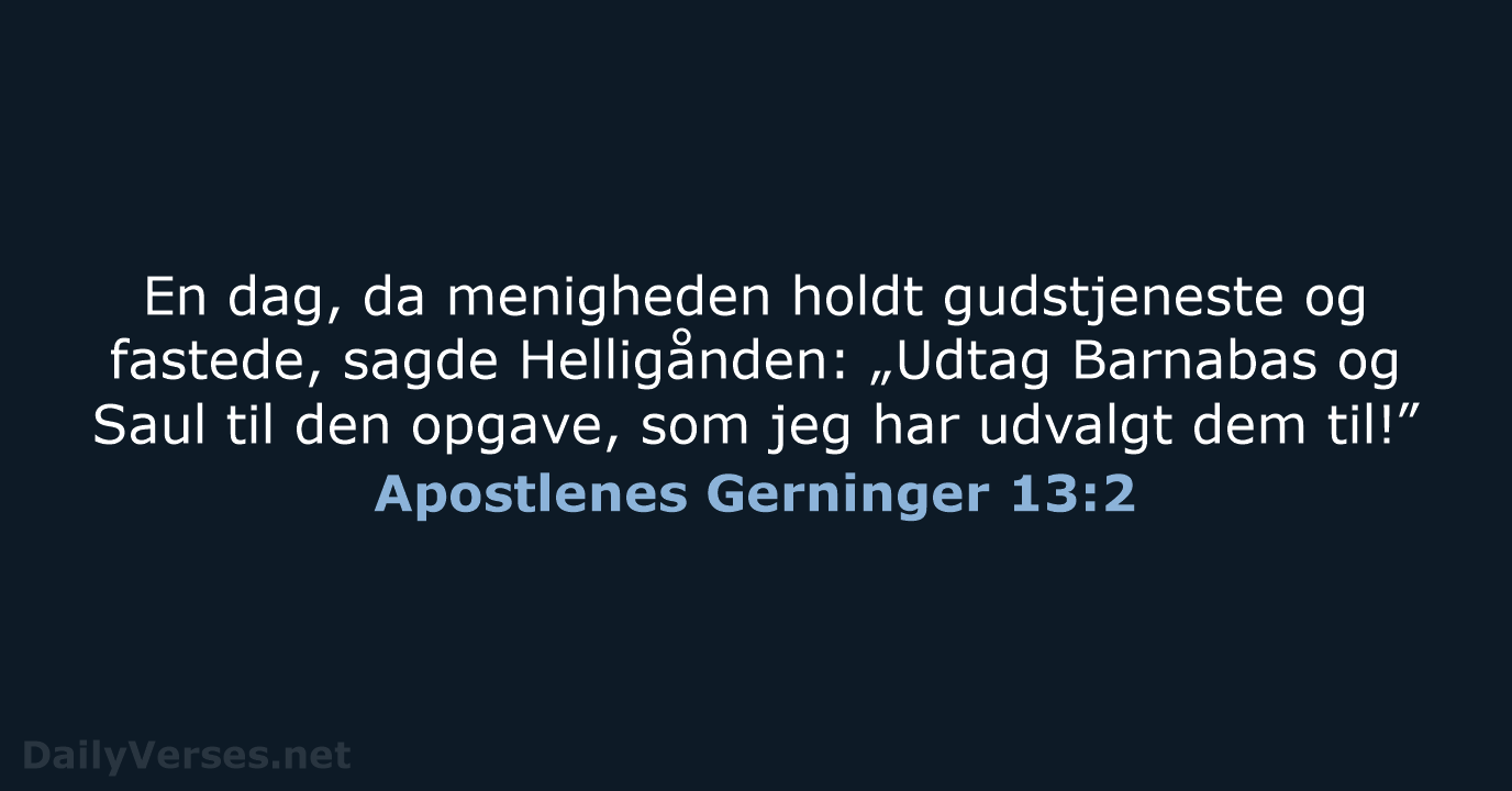 Apostlenes Gerninger 13:2 - BDAN