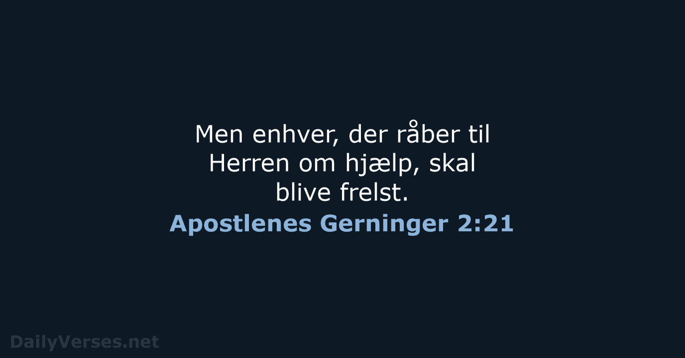 Apostlenes Gerninger 2:21 - BDAN