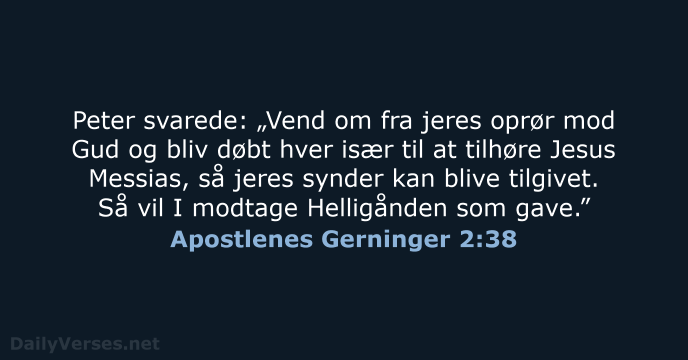 Apostlenes Gerninger 2:38 - BDAN