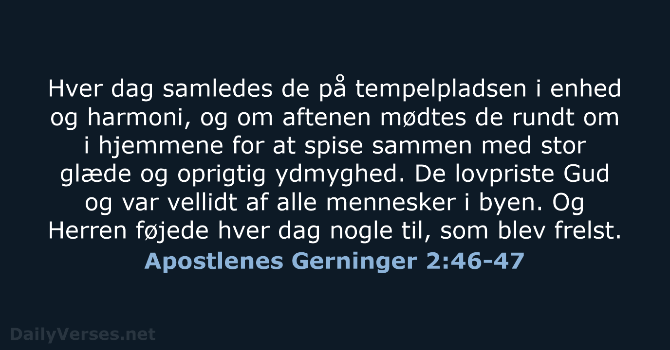 Apostlenes Gerninger 2:46-47 - BDAN
