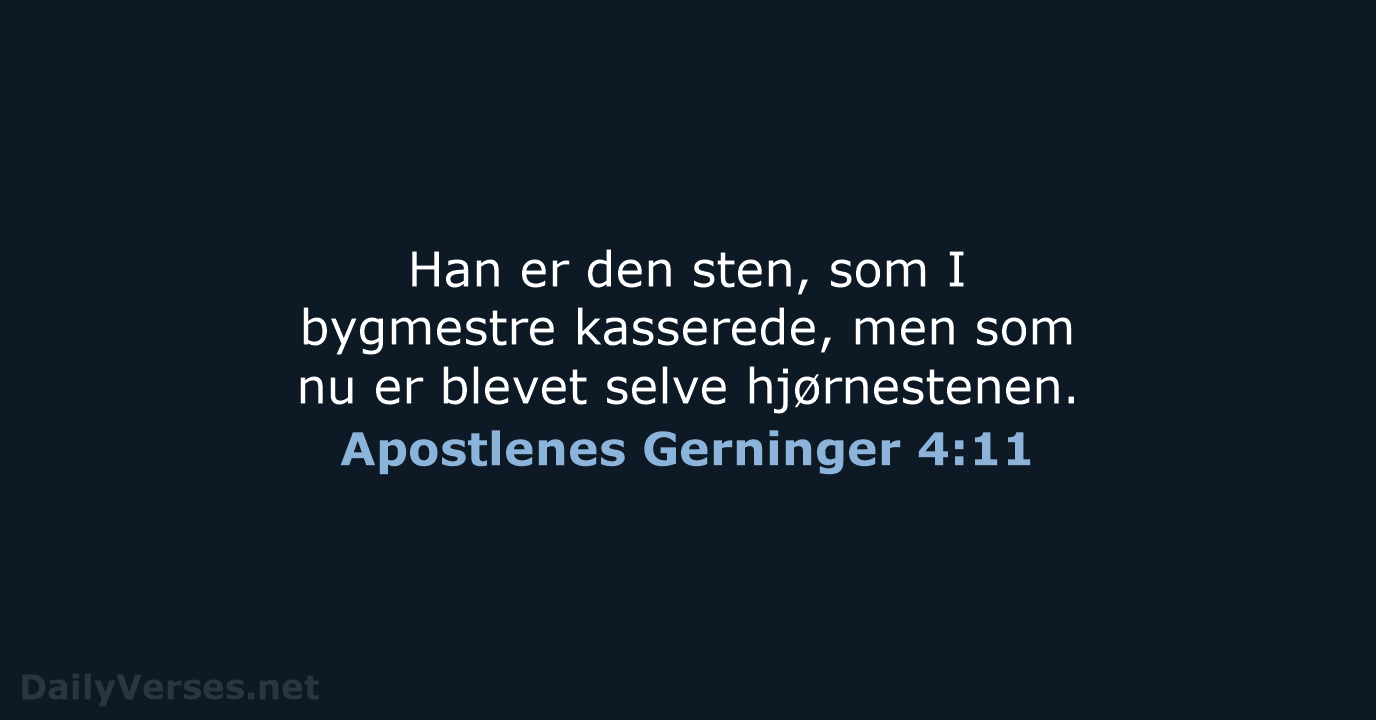 Apostlenes Gerninger 4:11 - BDAN
