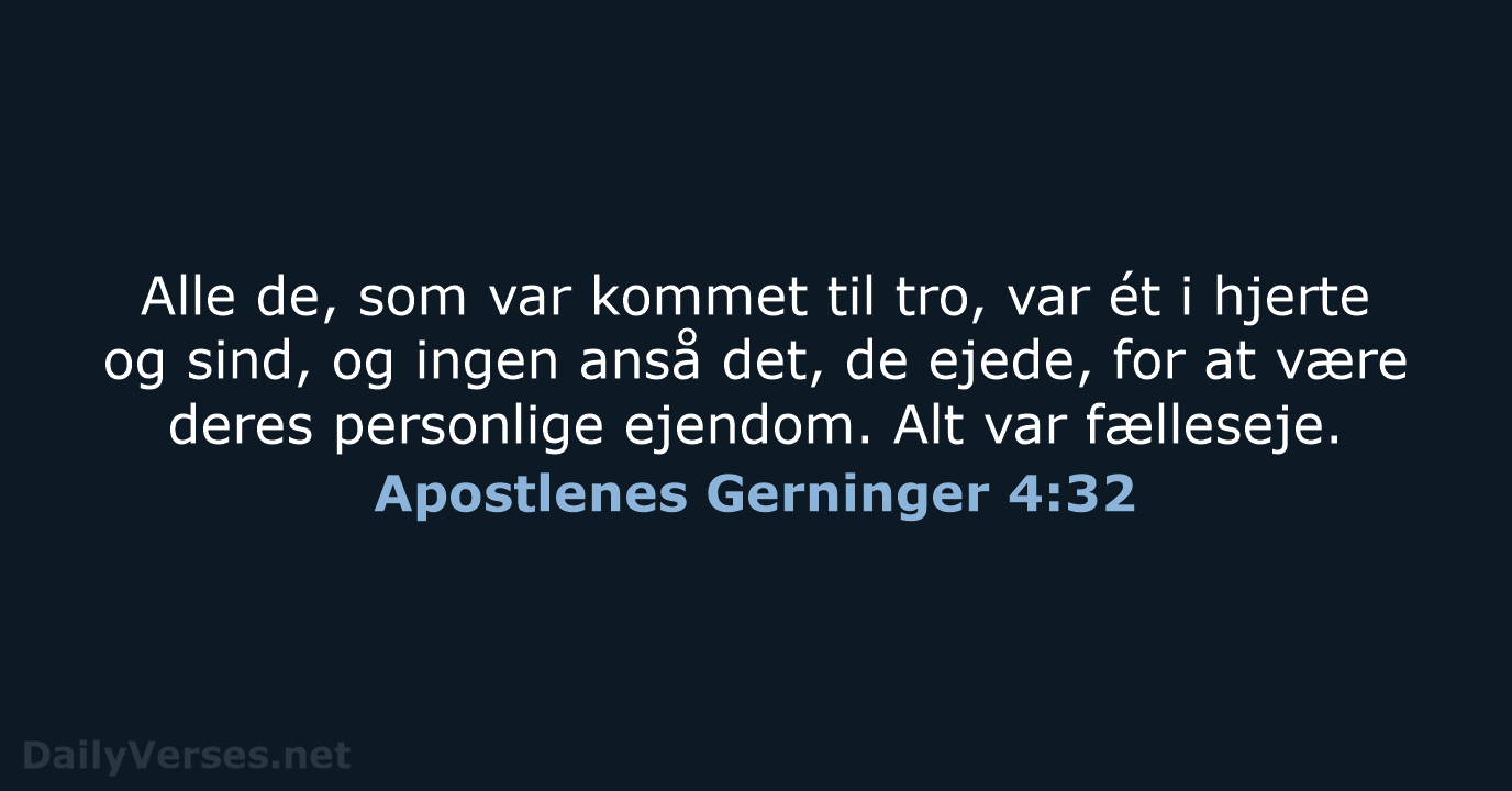 Apostlenes Gerninger 4:32 - BDAN