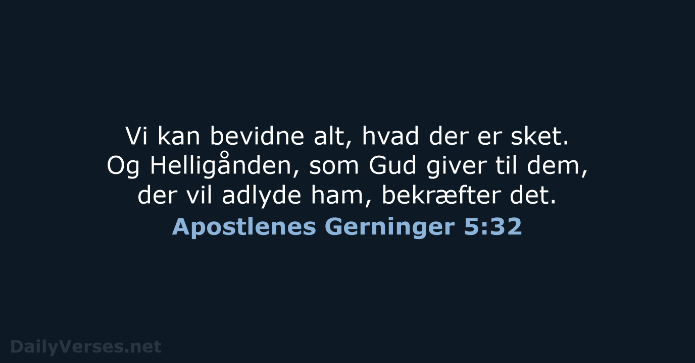 Apostlenes Gerninger 5:32 - BDAN