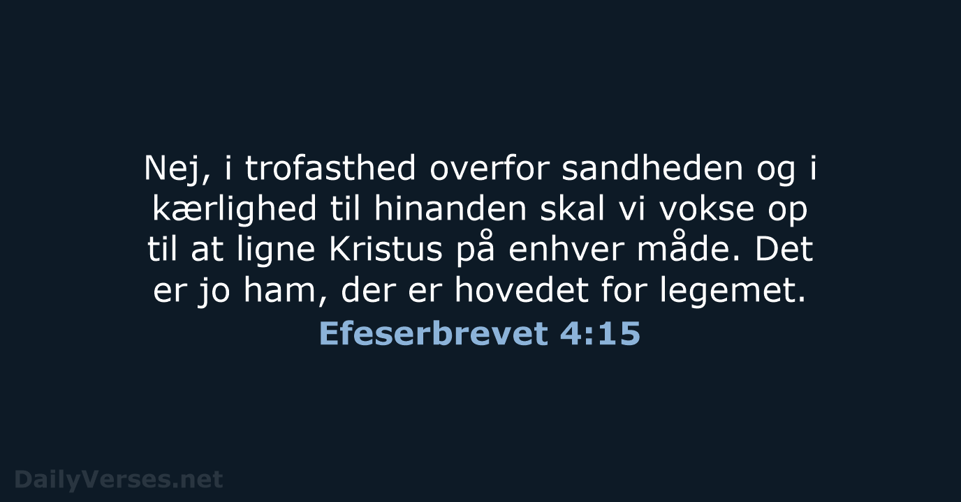 Efeserbrevet 4:15 - BDAN