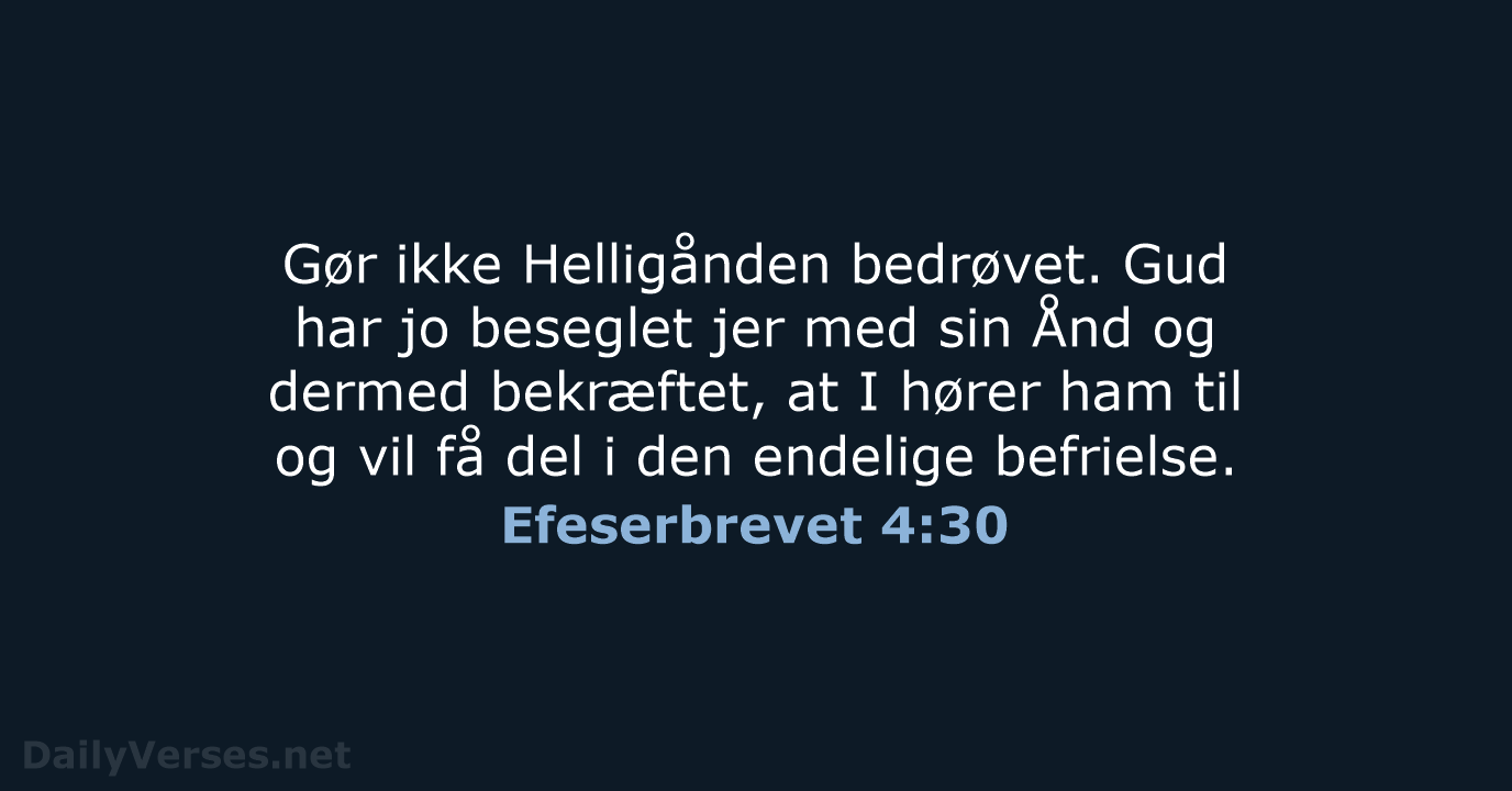 Efeserbrevet 4:30 - BDAN