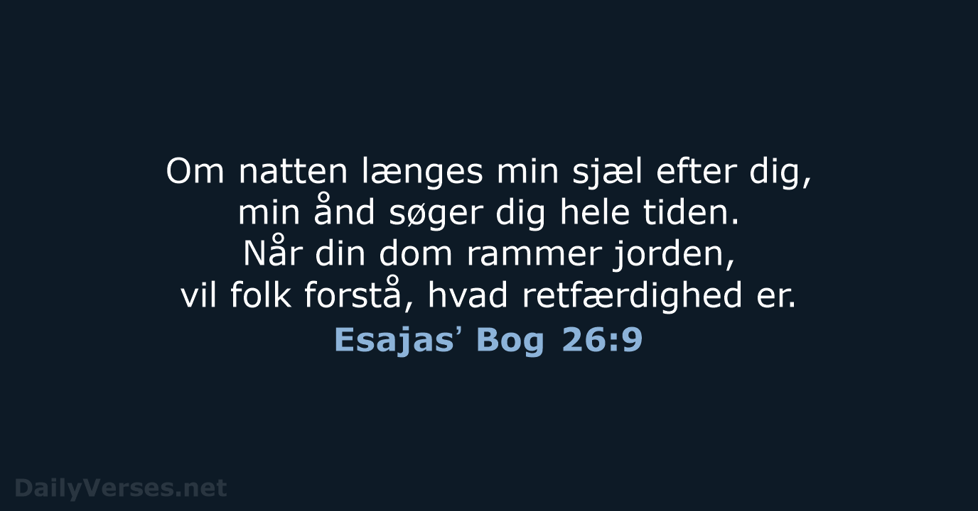 Esajasʼ Bog 26:9 - BDAN