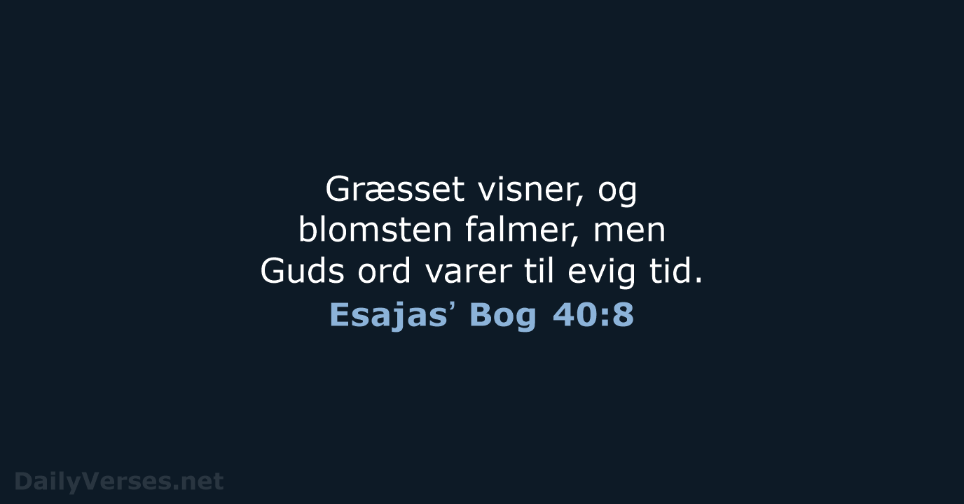 Esajasʼ Bog 40:8 - BDAN