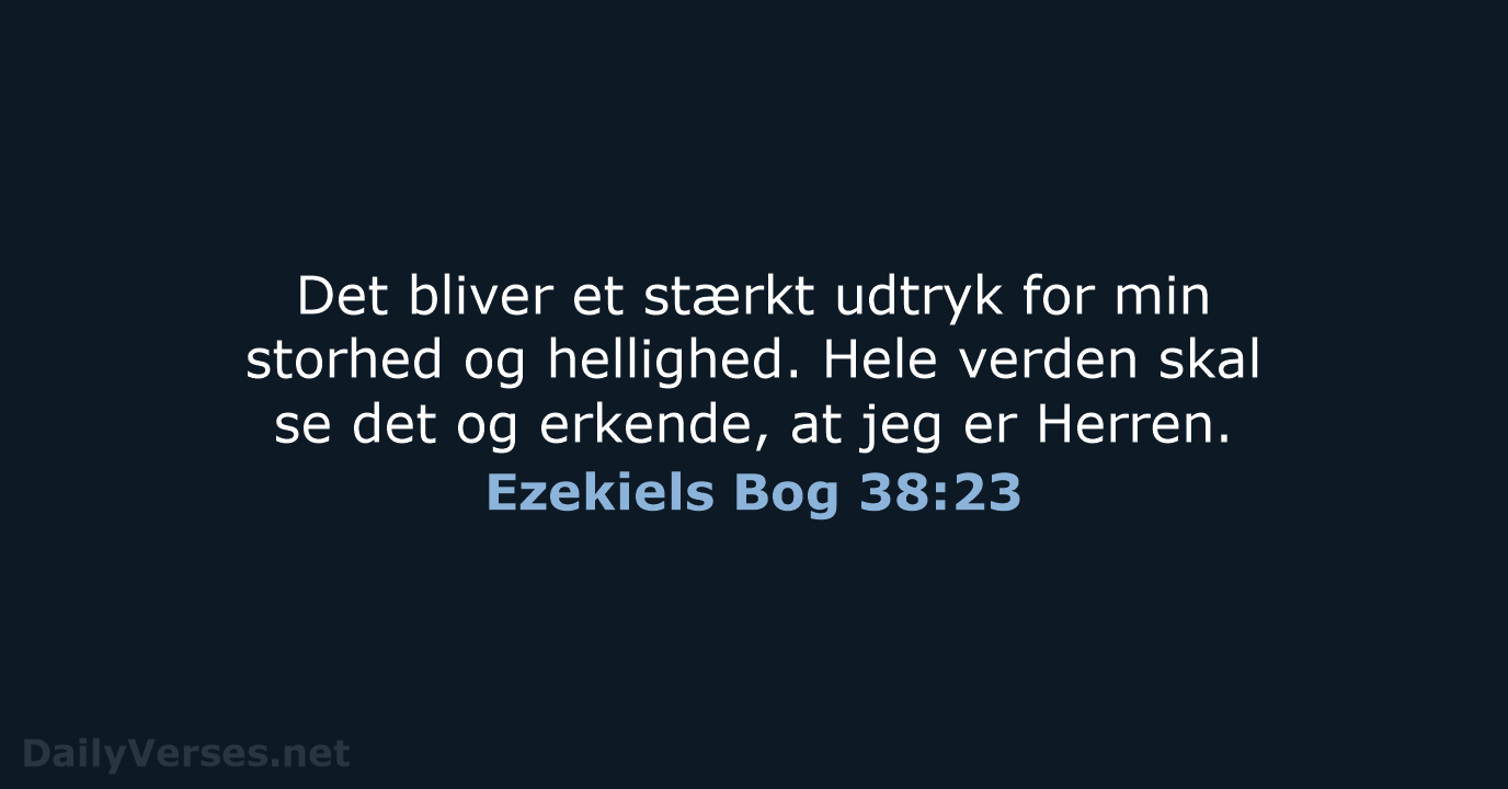 Ezekiels Bog 38:23 - BDAN