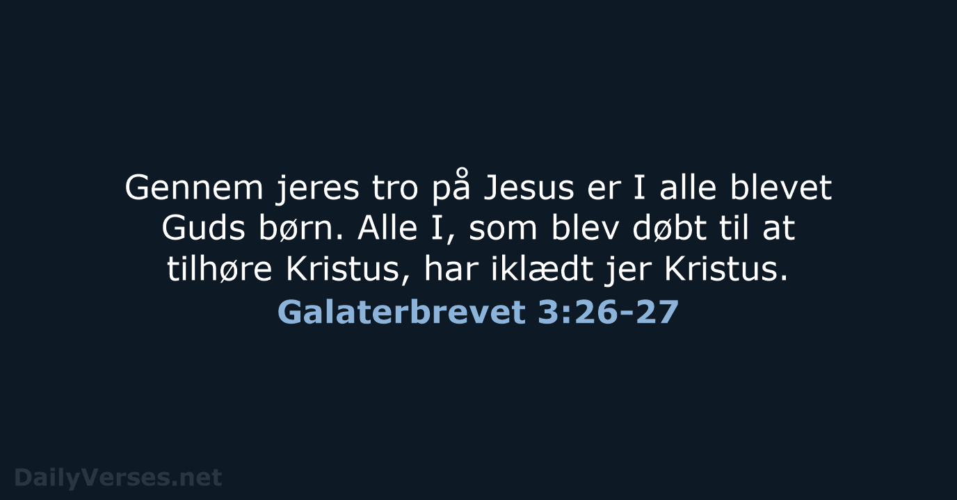 Galaterbrevet 3:26-27 - BDAN