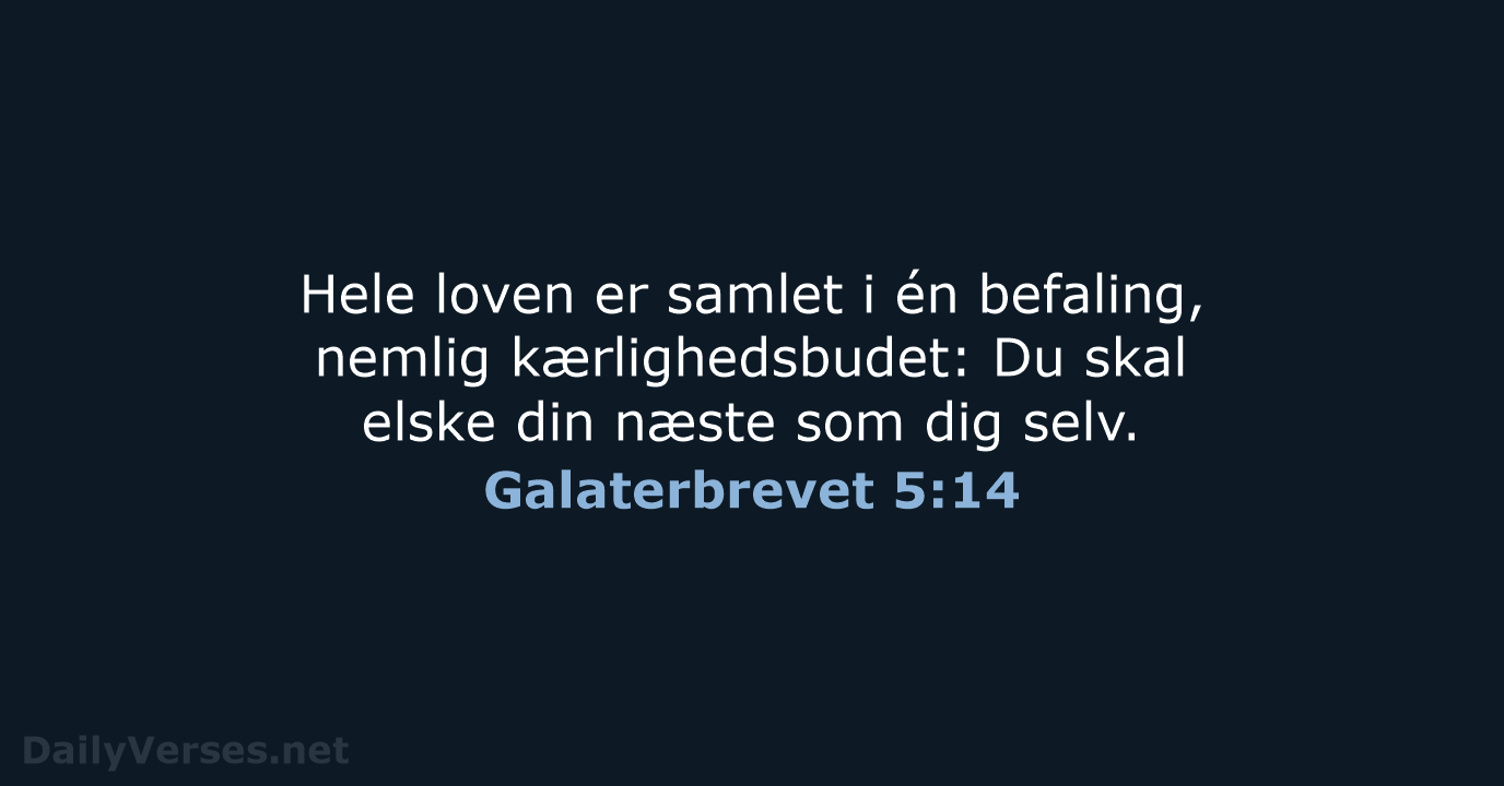 Galaterbrevet 5:14 - BDAN