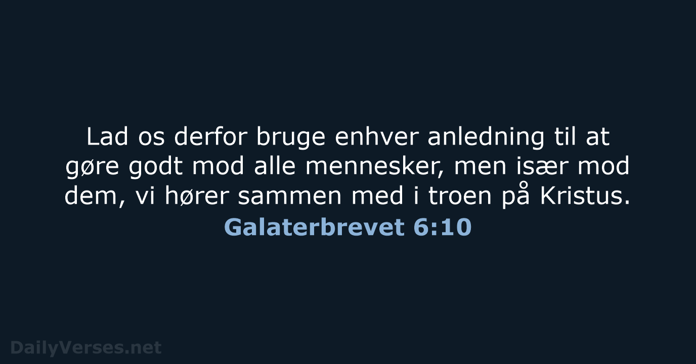 Galaterbrevet 6:10 - BDAN