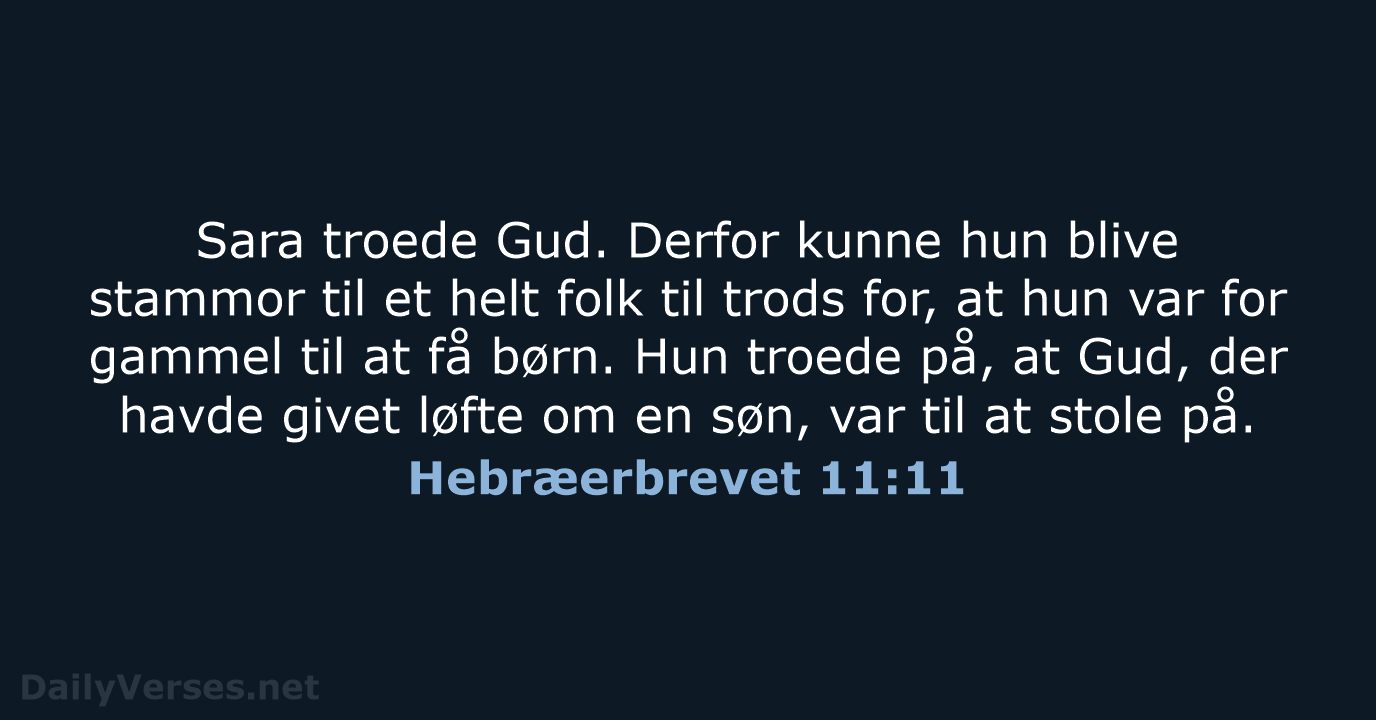 Hebræerbrevet 11:11 - BDAN