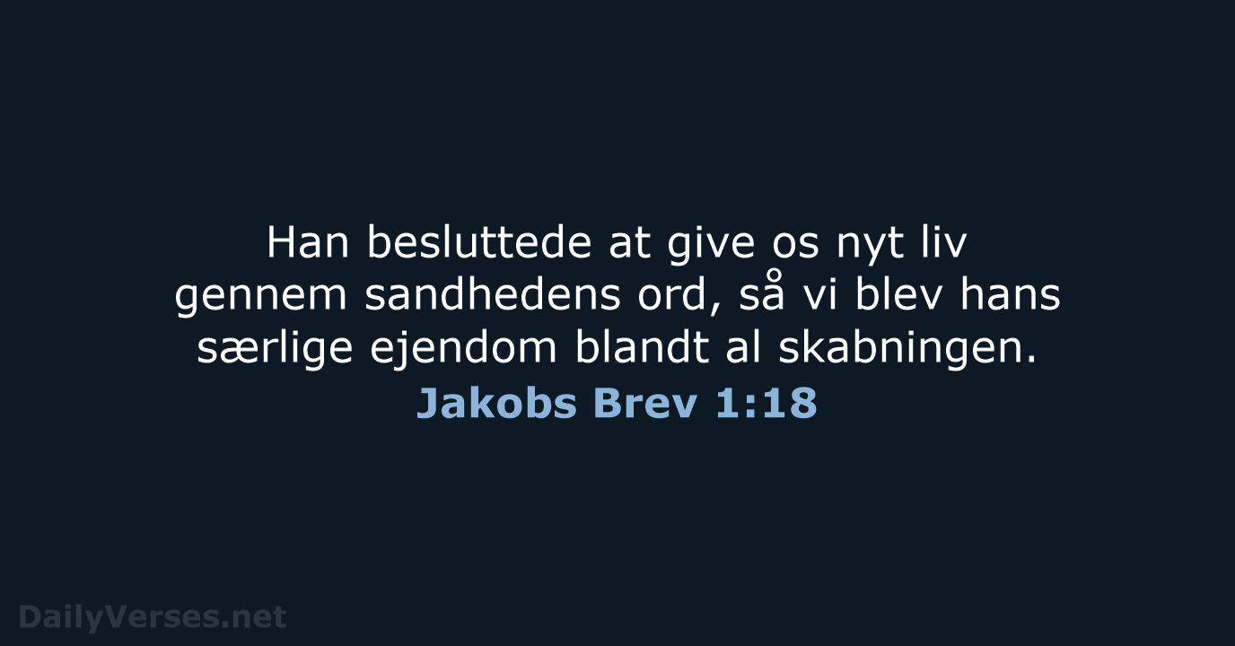 Jakobs Brev 1:18 - BDAN
