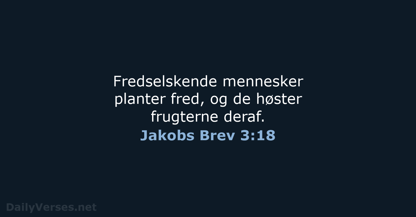 Jakobs Brev 3:18 - BDAN