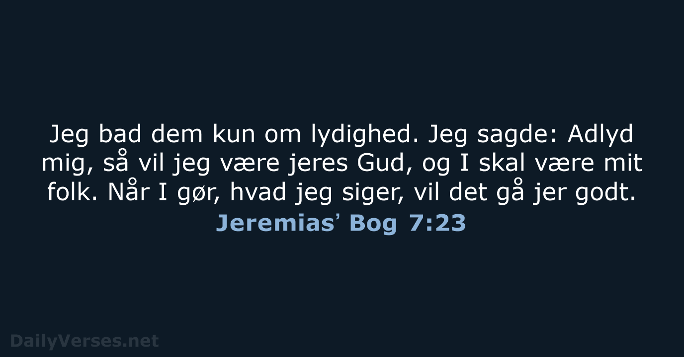 Jeremiasʼ Bog 7:23 - BDAN