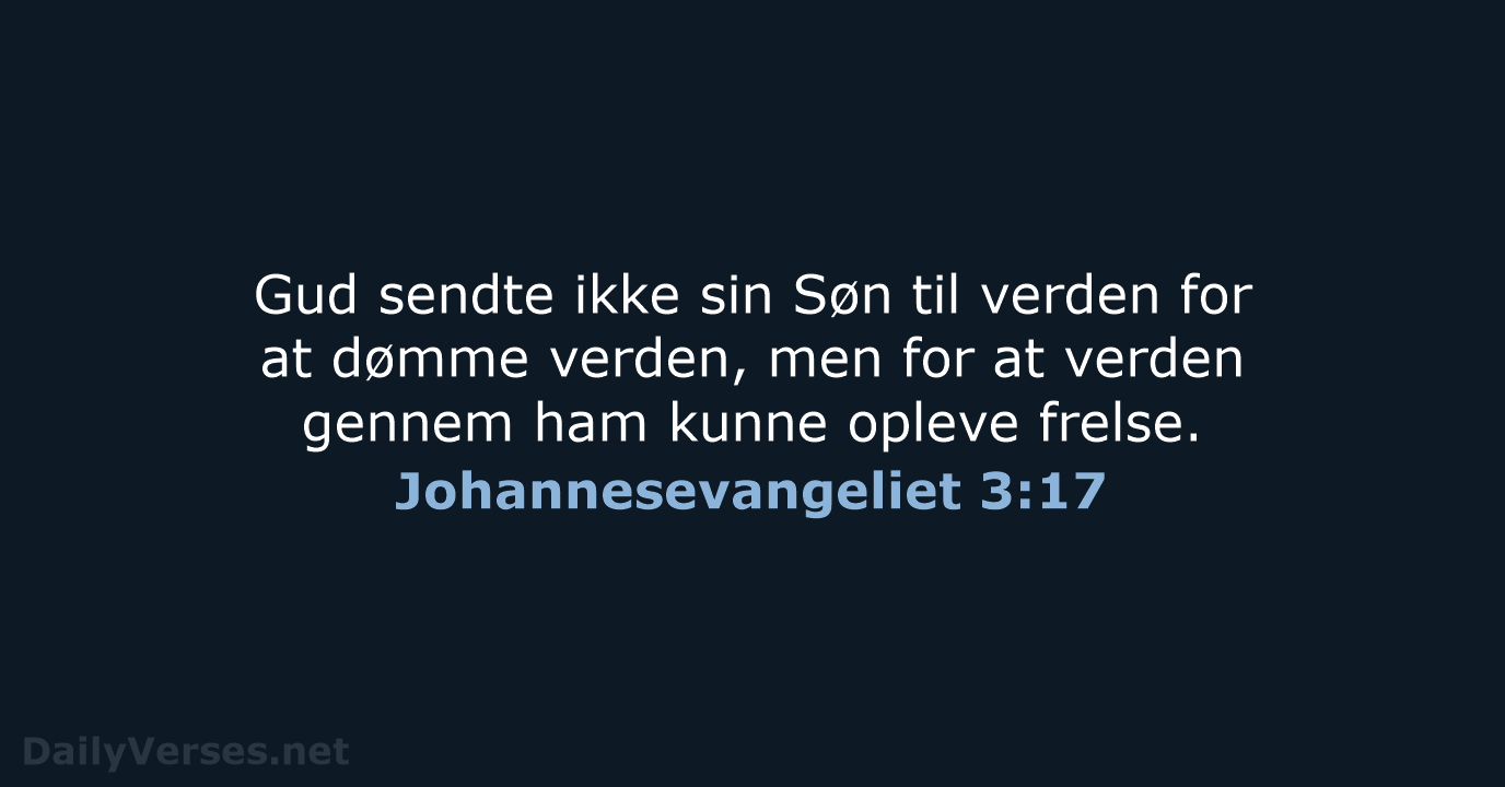 Johannesevangeliet 3:17 - BDAN