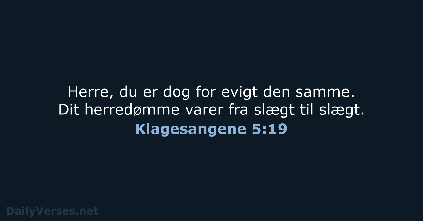 Klagesangene 5:19 - BDAN